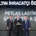 Lastik sektörünün ihracat şampiyonu Petlas oldu