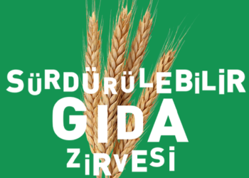 Sürdürülebilir Gıda Zirvesi’nde “Sağlıklı Gezegen, Sağlıklı İnsan” konuşuldu