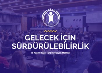 EGİAD Sürdürülebilirlik Zirvesi gerçekleşti