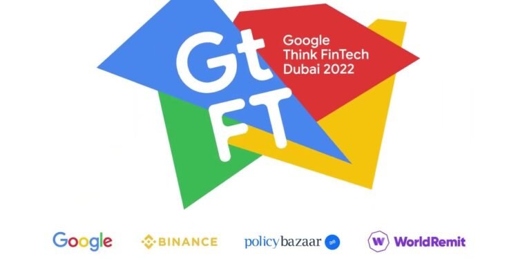 Google Think FinTech Dubai 2022 sona erdi