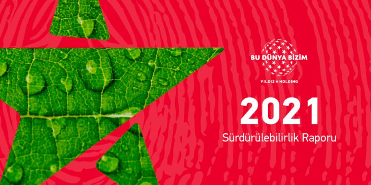 Yıldız Holding’den 5. Sürdürülebilirlik Raporu