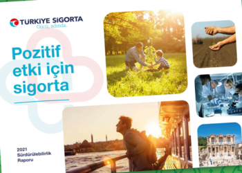 Türkiye Sigorta ilk Sürdürülebilirlik Raporu’nu paylaştı