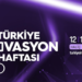 “Türkiye İnovasyon Haftası” için kayıtlar devam ediyor