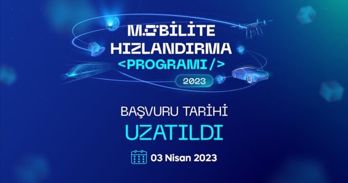 Bilişim Vadisi Mobilite Hızlandırma Programı’na başvuru süresi uzatıldı