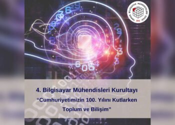 Bilgisayar Mühendisleri Kurultayı 2023: “Toplum ve Bilişim”