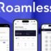 Roamless, 5 Milyon Dolarlık Yatırımla Büyümeye Devam Ediyor