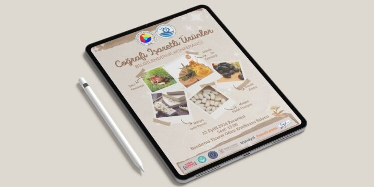Türkiye’de Coğrafi İşaretler Üzerine Bir İlk; Bandırma Coğrafi İşaretler Bilgilendirme Semineri (23 Eylül 2024)