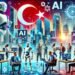 Türkiye Yapay Zeka Ekosisteminde Büyüme ve Yatırımlar