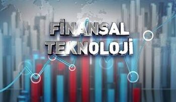 Finansal Teknoloji ve Geleceği