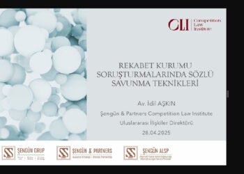 Şengün & Partners’tan “Rekabet Soruşturmalarında Sözlü Savunma Teknikleri” Webinarı