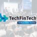 TechFinTech Buluşması 2024: Finans ve Teknolojinin Zirvesi Yaklaşıyor