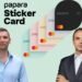 Papara Sticker Card ile Tek Adımlık Temassız Ödeme: Cüzdana İhtiyaç duymadan Hız ve Güvenlik