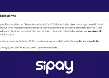 TCMB Geçici Kararına İstinaden Sipay’in Ödeme Hizmetleri Faaliyetleri