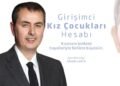 Girişimci Kız Çocukları Hesabı: Enflasyona Karşı Güçlü Birikim ve Toplumsal Cinsiyet Eşitliği Vizyonu