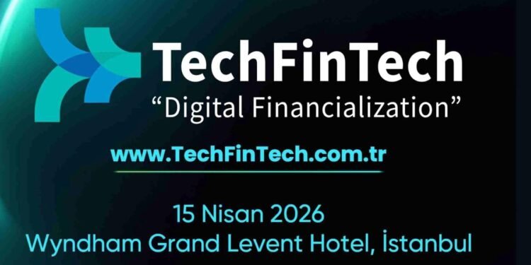 TechFinTech 2026: Finans ve Teknoloji İçin Stratejik Buluşma Doğrultusu
