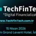 TechFinTech 2026: Finans ve Teknoloji İçin Stratejik Buluşma Doğrultusu