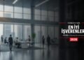 Türkiye’nin En İyi İşverenleri 2026 – Forbes Türkiye Raporu Özeti